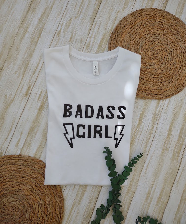 Badass girl t shirt